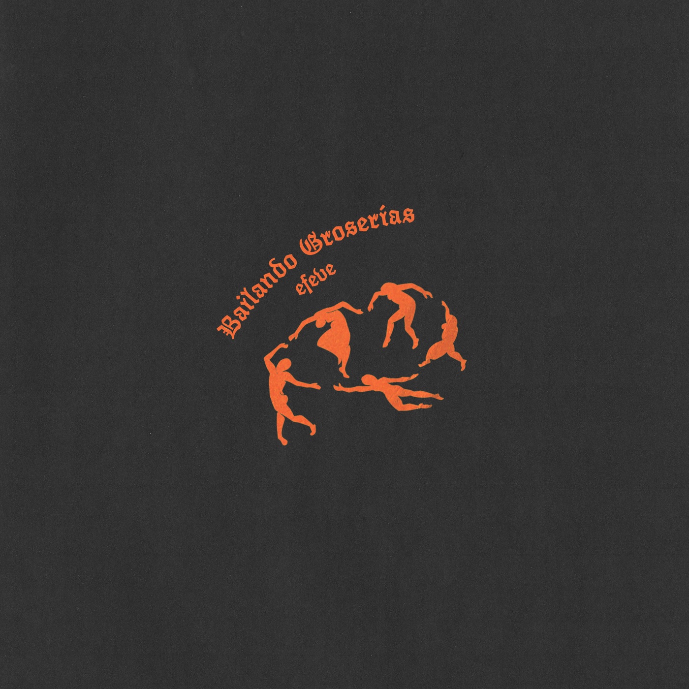 Bailando Groserias cover artwork